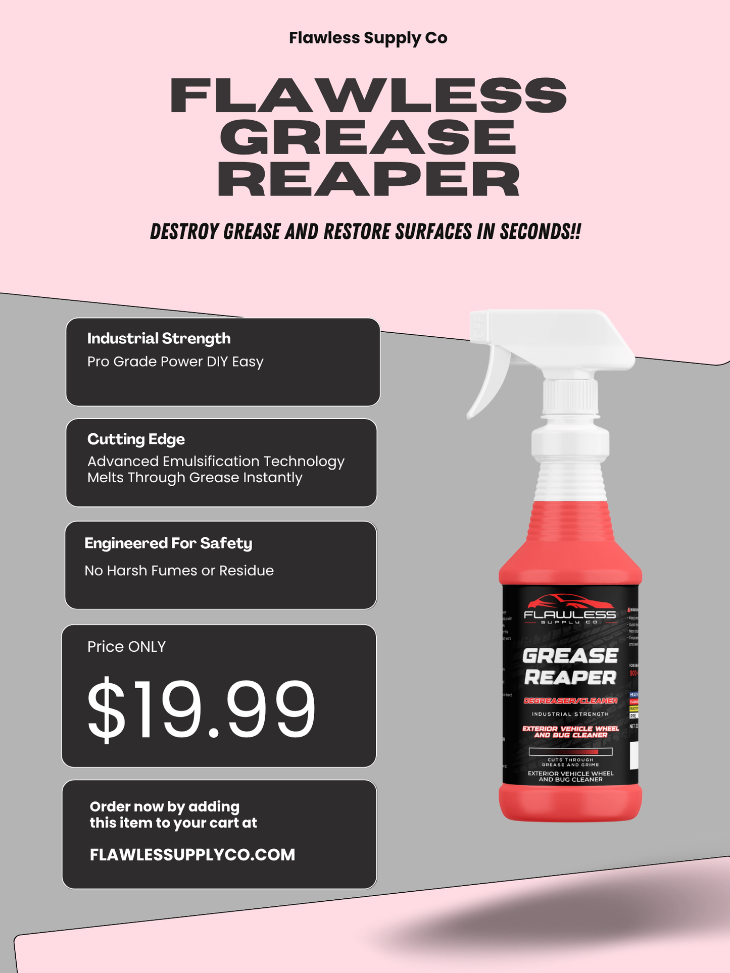 Flawless Grease Reaper